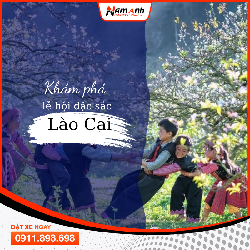 Khám phá lễ hội Lào Cai – văn hóa đặc sắc vùng Tây Bắc
