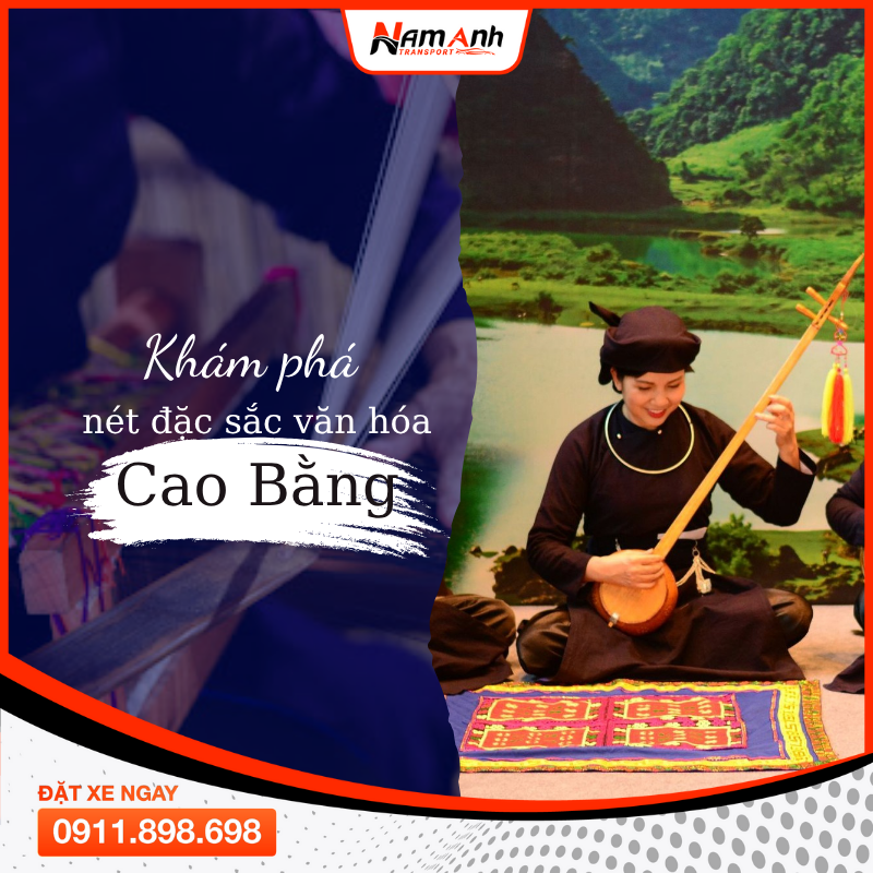 Khám Phá Văn Hóa Cao Bằng – Hành Trình Chạm Vào Bản Sắc Núi Rừng Biên Giới