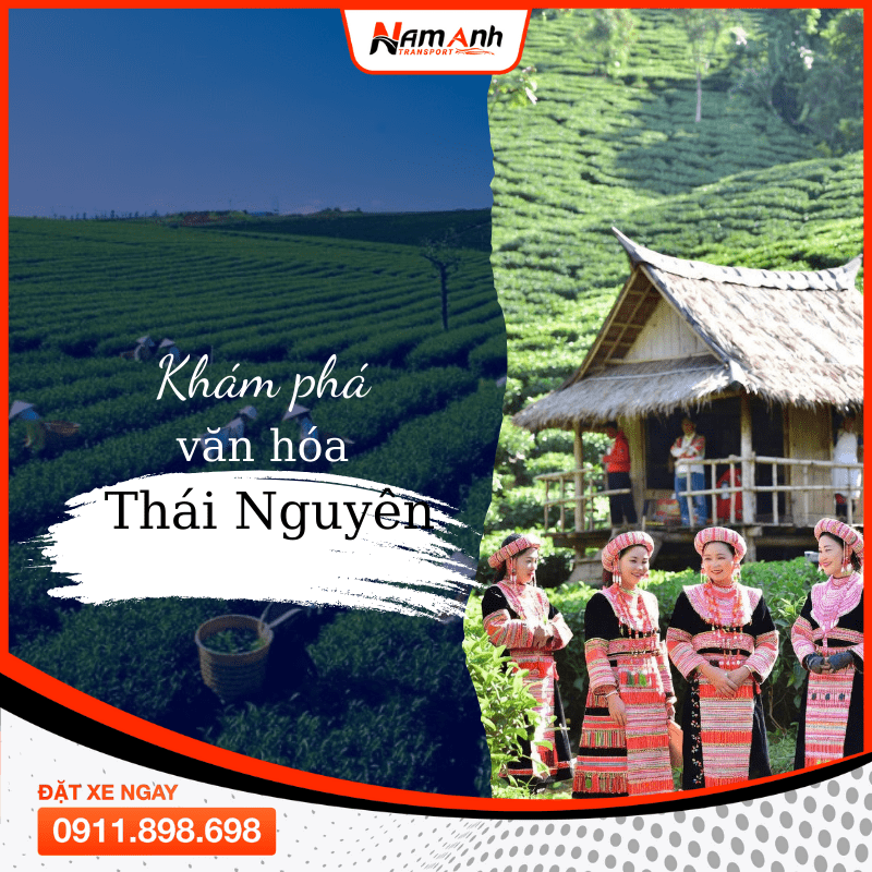 Văn Hóa Thái Nguyên – Bản Sắc Đất Thép Gió Ngàn